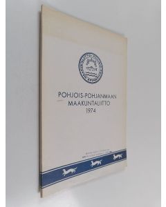 käytetty kirja Pohjois-Pohjanmaan maakuntaliitto 1974