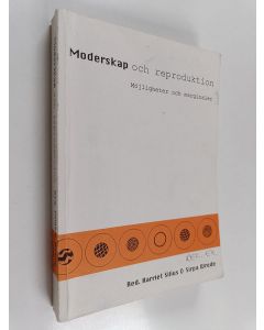 Kirjailijan Maria Olaussen käytetty kirja Moderskap och reproduktion