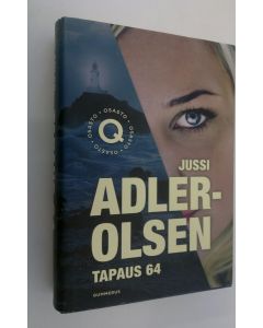 Kirjailijan Jussi Adler-Olsen käytetty kirja Tapaus 64