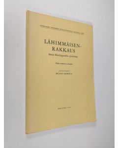 Kirjailijan Helge Ukkola käytetty kirja Lähimmäisenrakkaus Søren Kierkegaardin ajattelussa