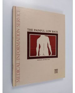 Kirjailijan David B. Levine käytetty kirja The painful low back