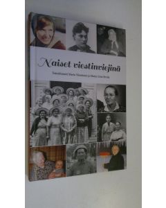Tekijän Maria ym. Nieminen  käytetty kirja Naiset viestinviejinä