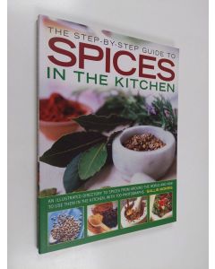 Kirjailijan Anness Publishing & Sally Morris käytetty kirja Spices - A Users Guide