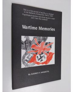 Kirjailijan Audrey Anquetil käytetty teos Wartime memories