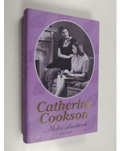 Kirjailijan Catherine Cookson käytetty kirja Äidin silmäterä (ERINOMAINEN)