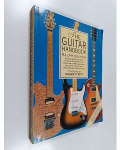 Kirjailijan Ralph Denyer käytetty kirja The guitar handbook