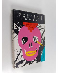 Kirjailijan Camilo Jose Cela käytetty kirja Mazurka för två döda