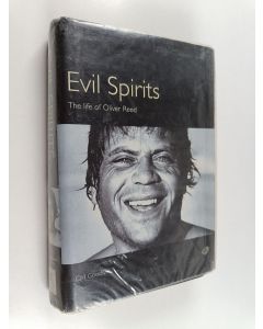 Kirjailijan Cliff Goodwin käytetty kirja Evil Spirits - The Life of Oliver Reed
