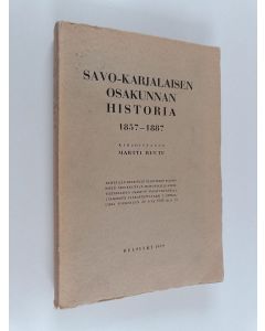 Kirjailijan Martti Ruutu käytetty kirja Savo-karjalaisen osakunnan historia 1857-1887