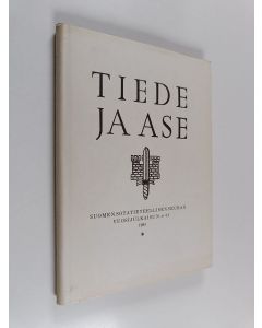 käytetty kirja Tiede ja ase : Suomen sotatieteellisen seuran vuosijulkaisu N:o 43, 1985