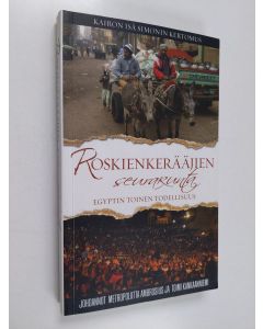 käytetty kirja Roskienkerääjien seurakunta : Egyptin toinen todellisuus : Kairon isä Simonin kertomus