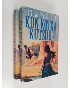 Kirjailijan Linda Lay Shuler käytetty kirja Kun kotka kutsuu 1-2