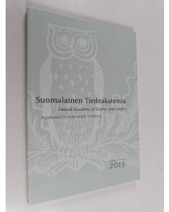 käytetty kirja Suomalainen tiedeakatemia : Vuosikirja = Year book 2013