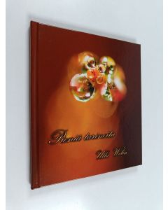 Kirjailijan Ulla Welin käytetty kirja Pieniä tarinoita