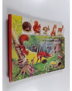 käytetty kirja Tunnetko nämä metsäneläimet?