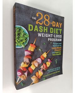 Kirjailijan Julie Andrews & Andy De Santis käytetty kirja The DASH Diet Weight Loss Program
