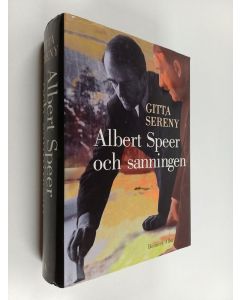 Kirjailijan Gitta Sereny käytetty kirja Albert Speer och sanningen