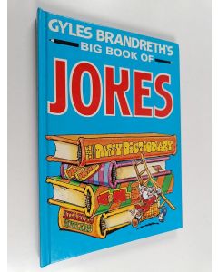 Kirjailijan Gyles Daubeney Brandreth käytetty kirja Gyles Brandreth's Big Book of Jokes