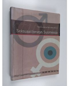 Kirjailijan Osmo Kontula & Ilsa Lottes käytetty kirja Seksuaaliterveys Suomessa