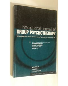 Kirjailijan The American Group Psychotherapy Association käytetty kirja International Journal of Group Psychotherapy : Volume 56, Number 4, October 2006