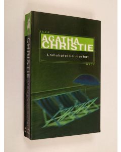 Kirjailijan Agatha Christie käytetty kirja Lomahotellin murhat