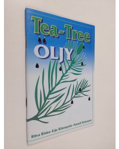 Kirjailijan Ritva Risku käytetty teos Tea-tree öljy