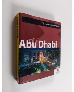 käytetty kirja mini Abu Dhabi : The ultimate visitor's guide