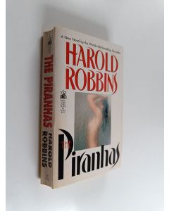 Kirjailijan Harold Robbins käytetty kirja The piranhas