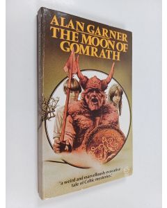 Kirjailijan Alan Garner käytetty kirja The moon of Gomrath