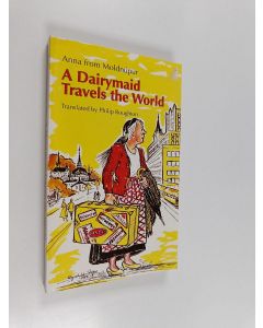 Kirjailijan Anna frá Moldnúpi käytetty kirja A Dairymaid Travels the World