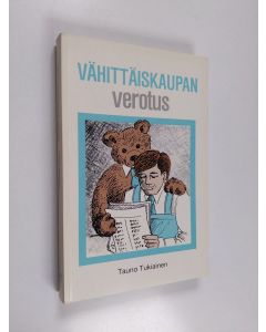 Kirjailijan Tauno Tukiainen käytetty kirja Vähittäiskaupan verotus