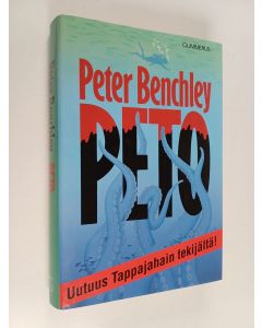 Kirjailijan Peter Benchley käytetty kirja Peto