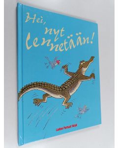 Kirjailijan P. D. Eastman käytetty kirja Hei, nyt lennetään!