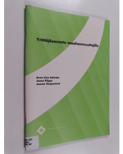 Kirjailijan Anna Liisa Salmela käytetty teos Yrittäjäsanasto maahanmuuttajille