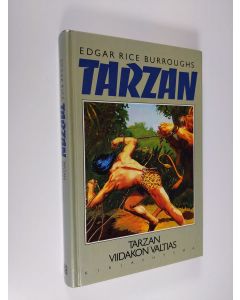 Kirjailijan Edgar Rice Burroughs käytetty kirja Tarzan viidakon valtias