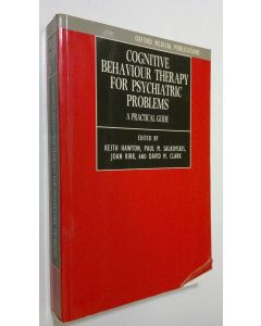 Tekijän Keith Hawton  käytetty kirja Cognitive behaviour therapy for psychiatric problems : a practical guide
