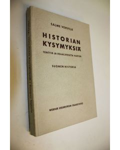 Kirjailijan Salme Vehvilä käytetty kirja Historian kysymyksiä tenttiä ja reaalikoetta varten Suomen historia
