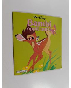 Kirjailijan Walt Disney käytetty teos Bambi oppii uutta