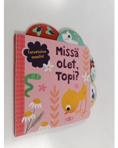Kirjailijan Marleen Wessels käytetty kirja Missä olet, Topi?