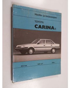 käytetty kirja Huolto- ja korjausopas : Toyota Carina II