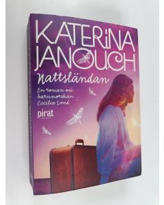 Kirjailijan Katerina Janouch käytetty kirja Nattsländan