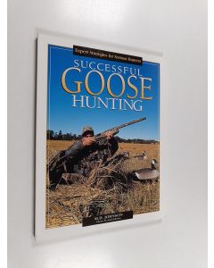 Kirjailijan M.D. Johnson käytetty kirja Successful Goose Hunting