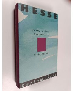 Kirjailijan Hermann Hesse käytetty kirja Kertomuksia