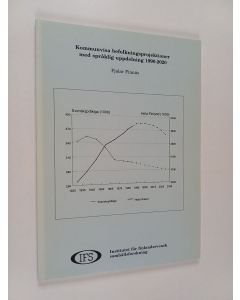 Kirjailijan Fjalar Finnäs käytetty kirja Kommunvisa befolkningsprojektioner med språklig uppdelning 1990-2020