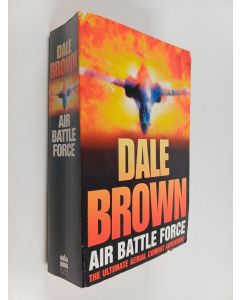 Kirjailijan Dale Brown käytetty kirja Air battle force