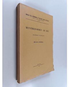 Kirjailijan Hugo E. Pipping käytetty kirja Myntreformen år 1865