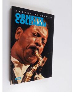 Kirjailijan Heikki Keskinen käytetty kirja Ornette Coleman