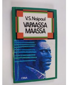 Kirjailijan V. S. Naipaul käytetty kirja Vapaassa maassa