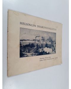 Kirjailijan Ruth Palmroth käytetty teos Helsingin Diakonissalaitos