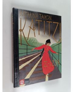 Kirjailijan Katarina Taikon käytetty kirja Katitzi Z-1234